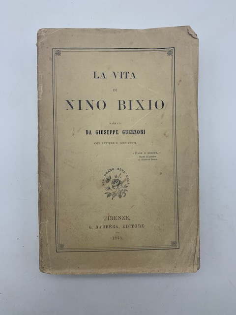 La vita di Nino Bixio